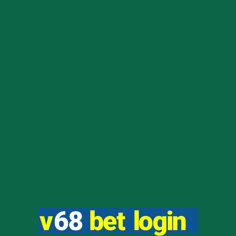 v68 bet login